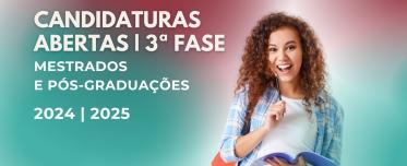 Candidaturas abertas a mestrados e pós-graduações | 3ªfase 